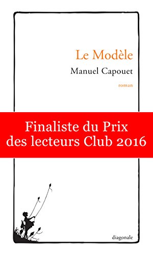 Le Modèle – Manuel&nbsp;Capouet