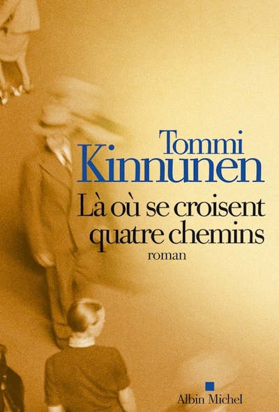 Là où se croisent quatre chemins – Tommi&nbsp;Kinnunen