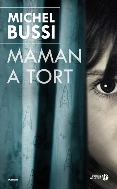 Maman a tort – Michel Bussi