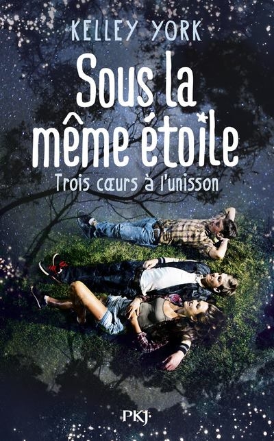 Sous la même étoile – Kelley&nbsp;York