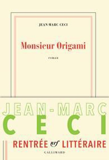Monsieur Origami – Jean-Marc&nbsp;Ceci