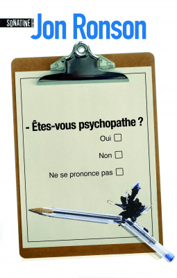 Etes-vous psychopathe ? – Jon&nbsp;Ronson