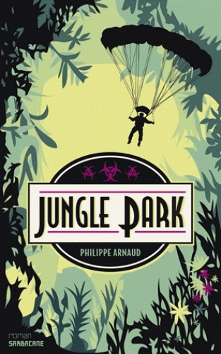 Jungle Park – Philippe&nbsp;Arnaud