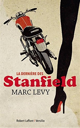 La dernière des Stanfield – Marc&nbsp;Lévy