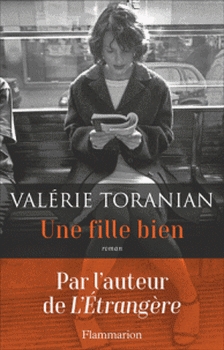 Une fille bien – Valérie&nbsp;Toranian
