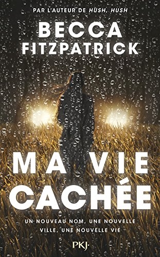 Ma Vie Cachée – Becca&nbsp;Fitzpatrick