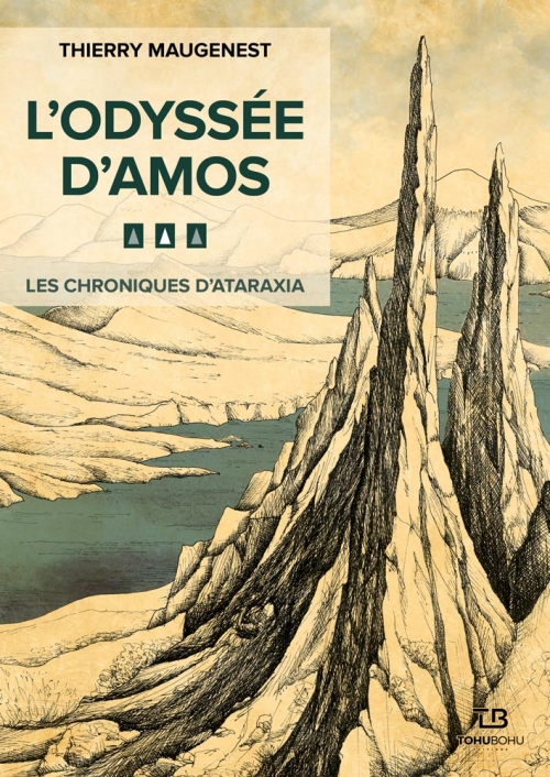L&rsquo;odyssée d&rsquo;Amos – Thierry&nbsp;Maugenest