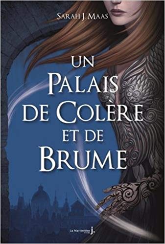 Palais de colère et de brume – Sarah J.&nbsp;Maas
