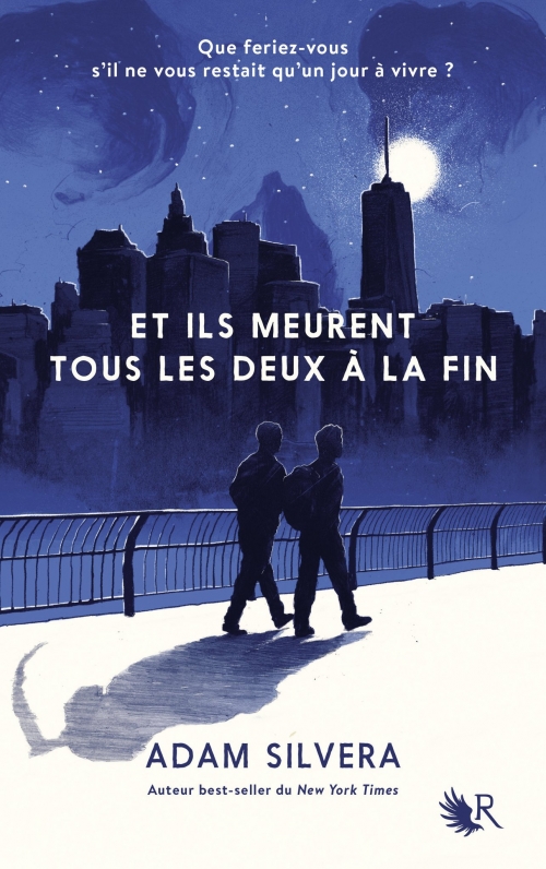 Et ils meurent tous les deux à la fin – Adam&nbsp;Silvera