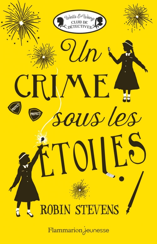 Un crime sous les étoiles – Robin&nbsp;Stevens