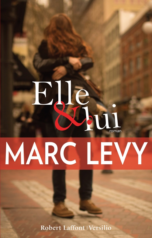 Elle & Lui – Marc&nbsp;Lévy
