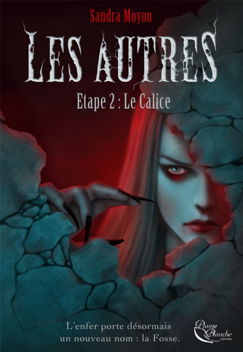 Les autres, Etape 2 : Le Calice – Sandra&nbsp;Moyon