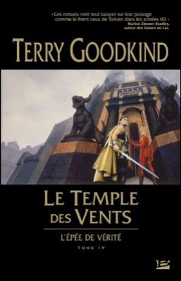 L&rsquo;épée de vérité, tome 4 : Le temple des Vents – Terry&nbsp;Goodkind