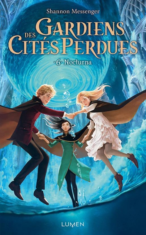 Gardiens des Cités Perdues, tome 6 : Nocturna – Shannon&nbsp;Messenger