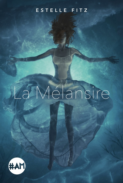 La Mélansire – Estelle&nbsp;Fitz