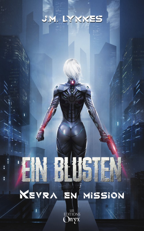 Ein Blusten : Kevra en mission – J.M.&nbsp;Lykkès