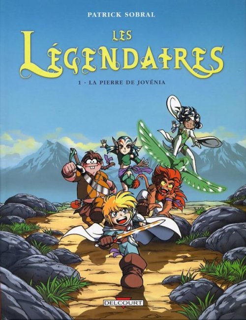 Les légendaires – 1. La pierre de Jovénia – Patrick&nbsp;Sobral