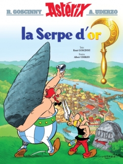 Astérix, tome 2 : La serpe d&rsquo;or – René Goscinny / Albert&nbsp;Uderzo