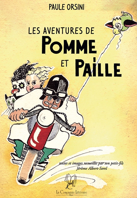 Les aventures de Pomme et Paille – Paule&nbsp;Orsini