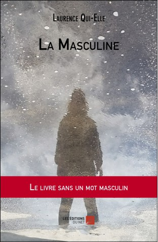 La Masculine – Laurence&nbsp;Kiehl