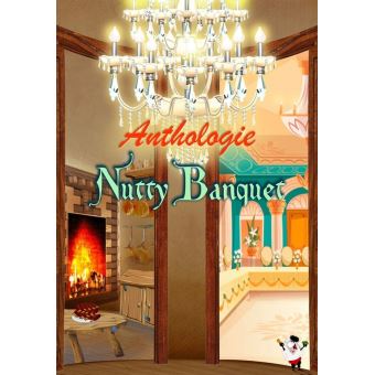 Nutty Banquet –&nbsp;Collectif