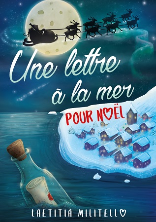 Une lettre à la mer pour Noël – Laetitia Militello