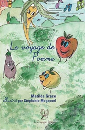 Le voyage de Pomme – Matilda&nbsp;Grace