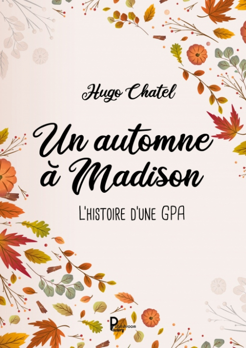 Un autome à Madison – Hugo&nbsp;Chatel