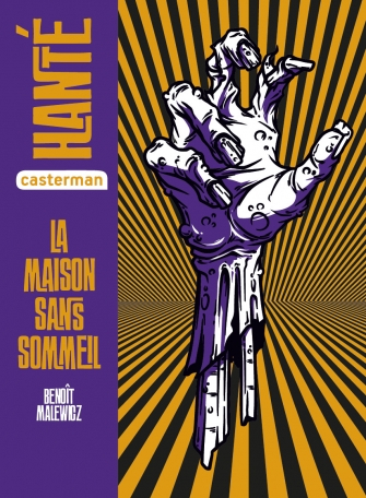La Maison sans sommeil – Benoît&nbsp;Malewicz