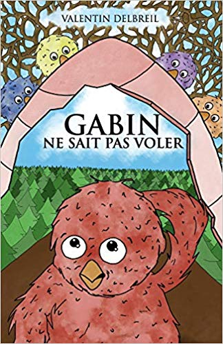 Gabin ne sait pas voler – Valentin&nbsp;Delbreil