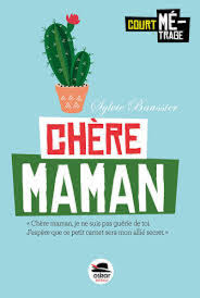 « Chère maman » de Sylvie Baussier