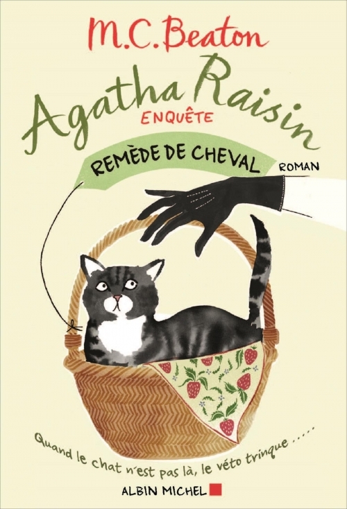 Agatha Raisin enquête, tome 2 : Remède de cheval – M.C.&nbsp;Beaton