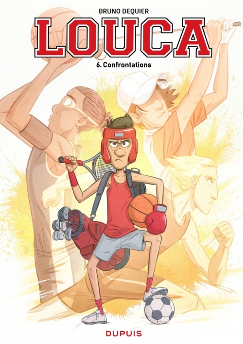 Louca, tome 6 : Confrontations – Bruno&nbsp;Dequier