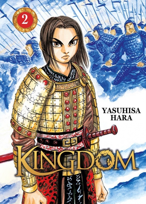 Kingdom, T.2 : La rébellion du demi-frère du Roi – Yasuhisa Hara