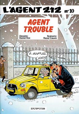 Agent 212, T.10 :  Agent trouble – Raoul Cauvin et Daniel Kox