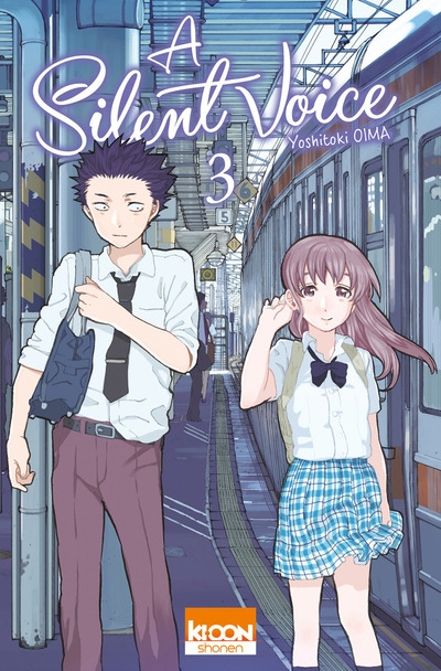 Journal de bord #18 – A Silent Voice, T.3 – Yoshitoki&nbsp;Oima