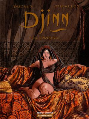 Djinn, T.1 : La favorite – Jean Dufaux et Ana&nbsp;Miralles