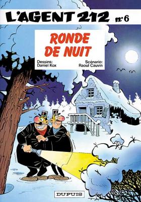 Agent 212, T.6 :  Ronde de nuit – Raoul Cauvin et Daniel&nbsp;Kox