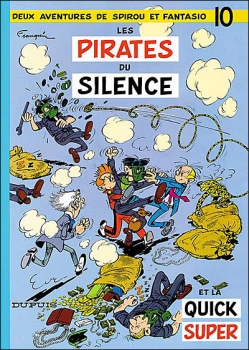 Spirou et Fantasio, T.10 : Les pirates du silence – André Franquin