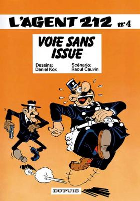 Agent 212, T.4 :  Voie sans issue – Raoul Cauvin et Daniel Kox