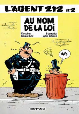 Agent 212, T.2 :  Au nom de la loi – Raoul Cauvin et Daniel&nbsp;Kox