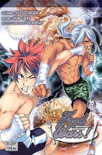 Food Wars ! T.22 : La revanche des rivaux – Yuto Tsukuda et Shun Saeki