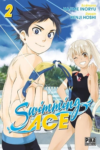 Swimming Ace, T.2 – Hajime Inoryu et Renji&nbsp;Hoshi