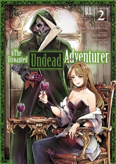 The unwanted undead adventurer, T.2 – Okano Yu, Nakasone Haiji et Jiian