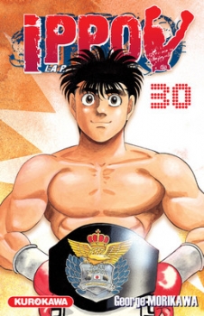 Ippo, La rage de vaincre, T.30 – George&nbsp;Morikawa