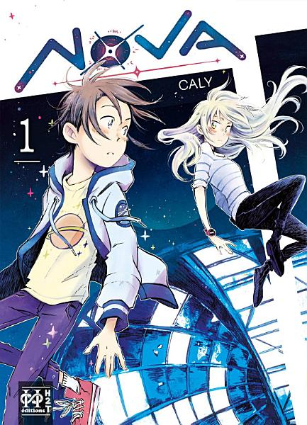 Nova, T.1 –&nbsp;Caly