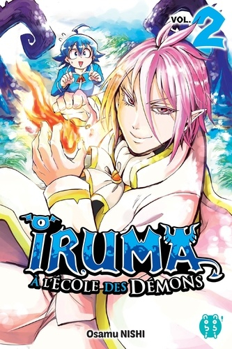 Iruma à l&rsquo;école des démons, T.2 – Osamu Nishi