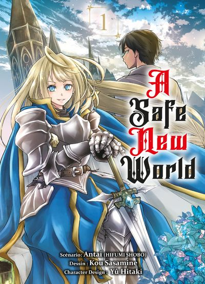 Journal de bord #98 – A Safe new world, T.1 – Kou&nbsp;Sasamine