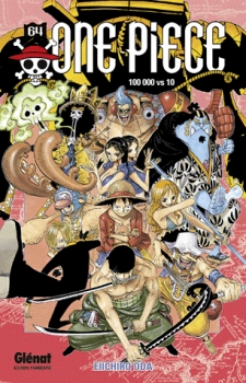 Journal de bord #115 – One Piece, T.64 : 100 000 vs 10 – Eiichiro&nbsp;Oda