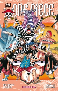 Journal de bord #104 – One Piece, T.55 : Un travelo en enfer – Eiichiro&nbsp;Oda